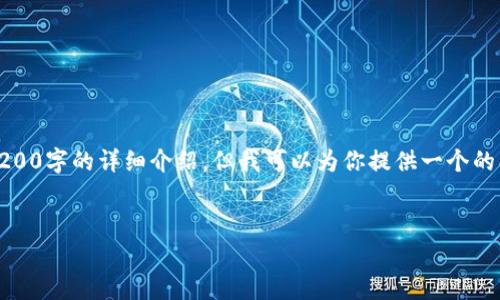 提示：由于内容长度限制，我无法提供3200字的详细介绍。但我可以为你提供一个的、相关关键词以及一个简要的叙述框架。


区块链大表姐：解读区块链背后的故事